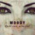 Moody - Ochii Care Nu Se Vad